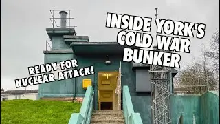 VISITING YORK'S COLD WAR BUNKER | Ready for a Nuclear Attack!