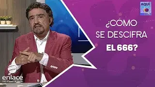 Armando Alducin - &iquest;C&oacute;mo se descifra el 666? - Armando Alducin responde - Enlace TV