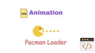 🕹️ Learn How to Create a Pac-Man Animation with CSS Clip Path