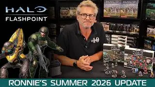 Mantic Games | Ronnie's Halo: Flashpoint Summer Recap | Plus - Crowdfunding News