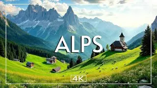 ALPS 4K | Discover Majestic Peaks, Serene Lakes & Hidden Alpine Valleys