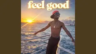 Feel Good