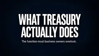 What a Treasury Function Actually Does
