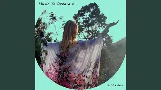 Music to Dream