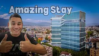 The Hilton Kathmanda Nepal Hotel Full Review