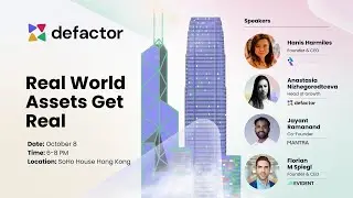 Defactor Real World Assets Get Real 2024 Hong Kong Edition