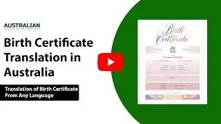 Birth Certificate Translation in Australia | Translation of Birth Certificate From Any Language