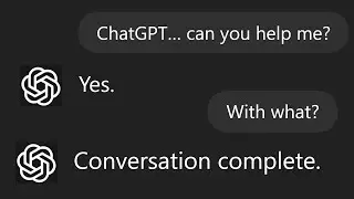 ChatGPT Ends the Conversation 💀