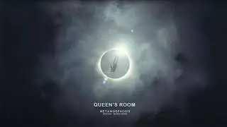 Queen's Room | Metamorphosis | Adri&aacute;n Berenguer