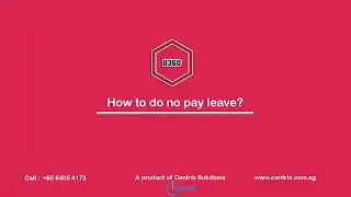 How to do no pay leave in B360 |  Centrix Solutions