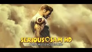 прохождение Serious Sam HD The First Encounter на PC #  5