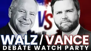 WALZ/VANCE VP DEBATE | WATCH PARTY LIVESTREAM | 10/1/24 #LIVE #reaction