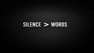 Why Silence Is More Powerful Than Words