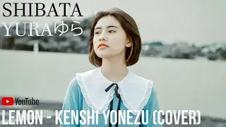 'LEMON' - 米津玄師 (Cover)