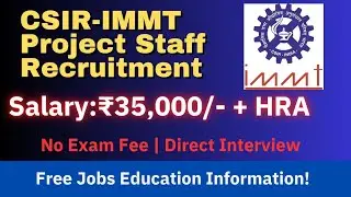 CSIR-IMMT Project Staff Recruitment 2026 | ఉద్యోగాలు & Apply Online
