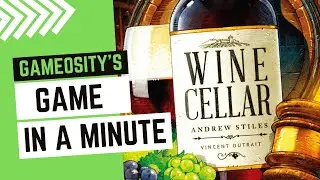 Game in a Minute: Wine Cellar