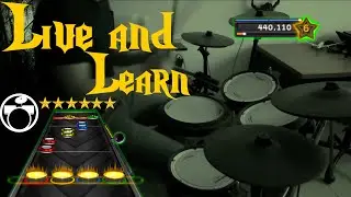 Live & Learn - Crush 40 Expert Drums Clone Hero