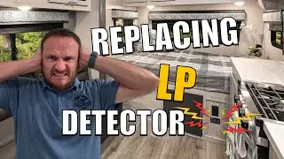 Replacing Beeping LP Detector On RV