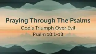 Psalms 9 & 10 Reading 🎉 (KJV) #readwithme #apsalmaday #wordofgod 