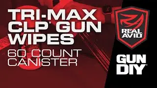 Revolutionize Gun Maintenance with Real Avid Tri-Max CLP Wipes | Clean, Lubricate, Protect