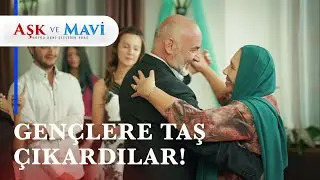 Alem dans gördün! - Aşk ve Mavi 36. Bölüm