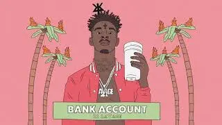 21 savage - Bank account [reprod.kelvinODT]