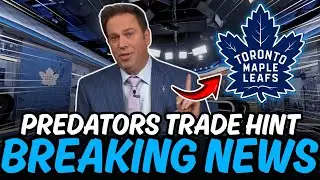 NHL BUZZ: Did a Predators attacker hint at Leafs trade!? | TORONTO MAPLE LEAFS NEWS TODAY
