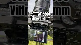 Viltrox 85mm f1.8 Sony a6600 for wedding video shoot