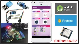 Make Android App: IOT with Firebase - ESP 07 -  Android Studio 2020 [Show Any Sensor Data] - A Maker