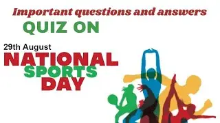 Quiz on national sports day/25 questions and answers on national sports day