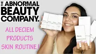 ALL DECIEM SKIN CARE PRODUCTS - Honest Review by Shakila!
