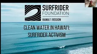 Clean Water in Hawaii: Surfrider Activism