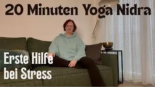 Geführte Tiefenentspannung zum Stressabbau I Yoga Nidra für Anfänger