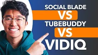 Social Blade Vs TubeBuddy Vs VidIQ: Which One Is Right for You?