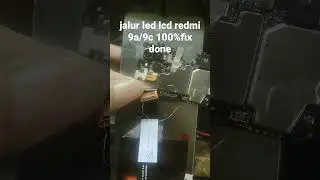 jalur lampu lcd redmi 9a/9c fix 100% done