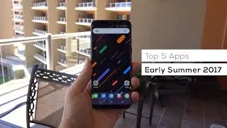 Top 5 new Android apps of early Summer 2017
