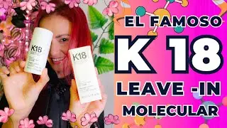 Estilizo mi cabello con el famoso k18 Biomimetic Hairscience 🙆&zwj;♀️😱✨️Revierte el da&ntilde;o del cabello🙆&zwj;♀️