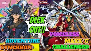 Adventure Synchron Deck Out Voiceless Voices ft Maxx &ldquo;C&rdquo; Challenge! Let's Duel