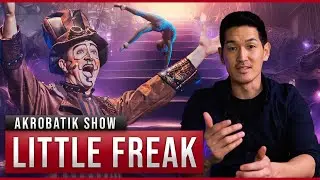 Der Start eines mega Show-Projekts - LITTLE FREAK