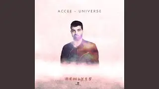 Universe (Erekhron Remix Edit)