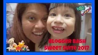 BLOGGER BASH - SWEET SUITE 2017