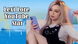 Lexi Lore YouTube Star Fashion For All Love Your Curves