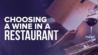 Choosing a Wine in a Restaurant
