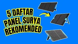CEK 👉 5 Rekomendasi PANEL SURYA Untuk Kebutuhan LISTRIK Dirumah Versi PulangKerja