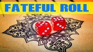 The Dice That Changed Everything