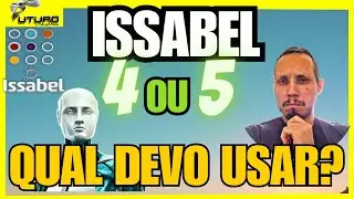 Issabel 4 ou 5 qual é o melhor sem dor de cabeça