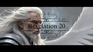 Revelation 20: &lsquo;Angel Descends, Key to the Bottomless Pit' | Recital by Valentino | 1611 KJV Bible