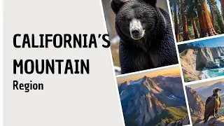 California's Mountain Region