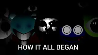 Sprunki swapped [ HOW IT ALL BEGAN ] mix