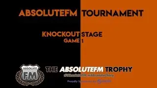 AbsoluteFM tournament - The knockouts